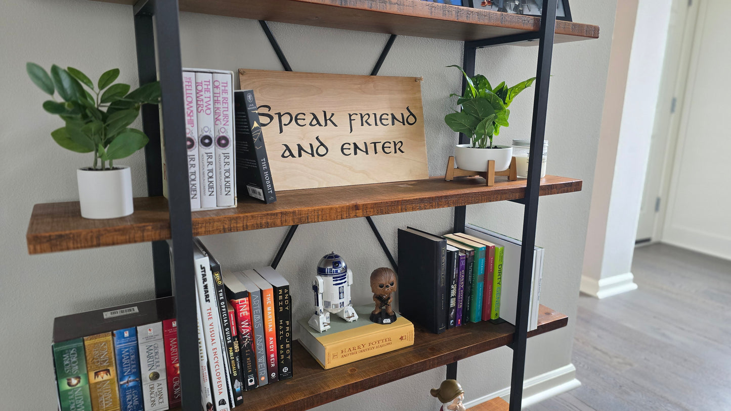 No Admittance Except on Party Business/ Speak Friend and Enter | Hobbit Inspired Reversible Sign